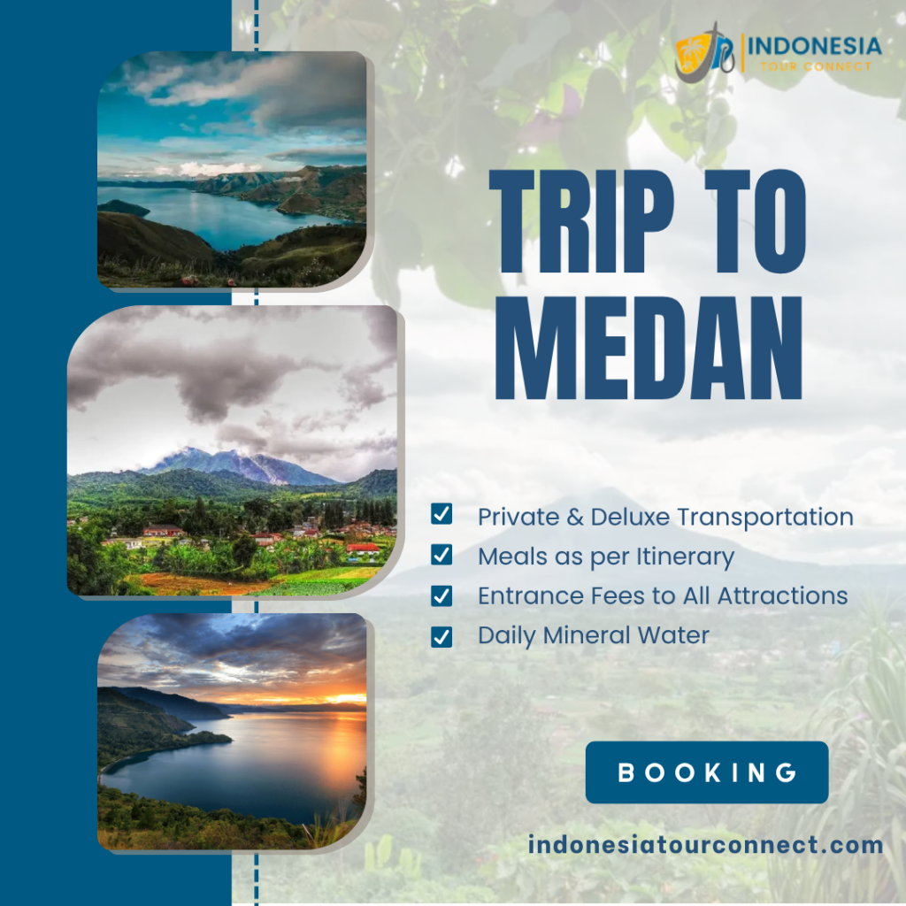 Trip to Medan