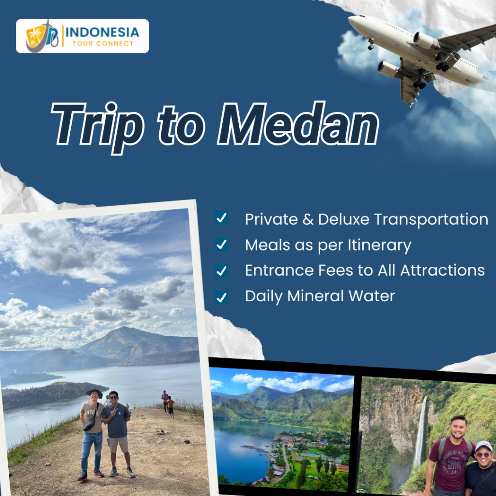 Trip to Medan